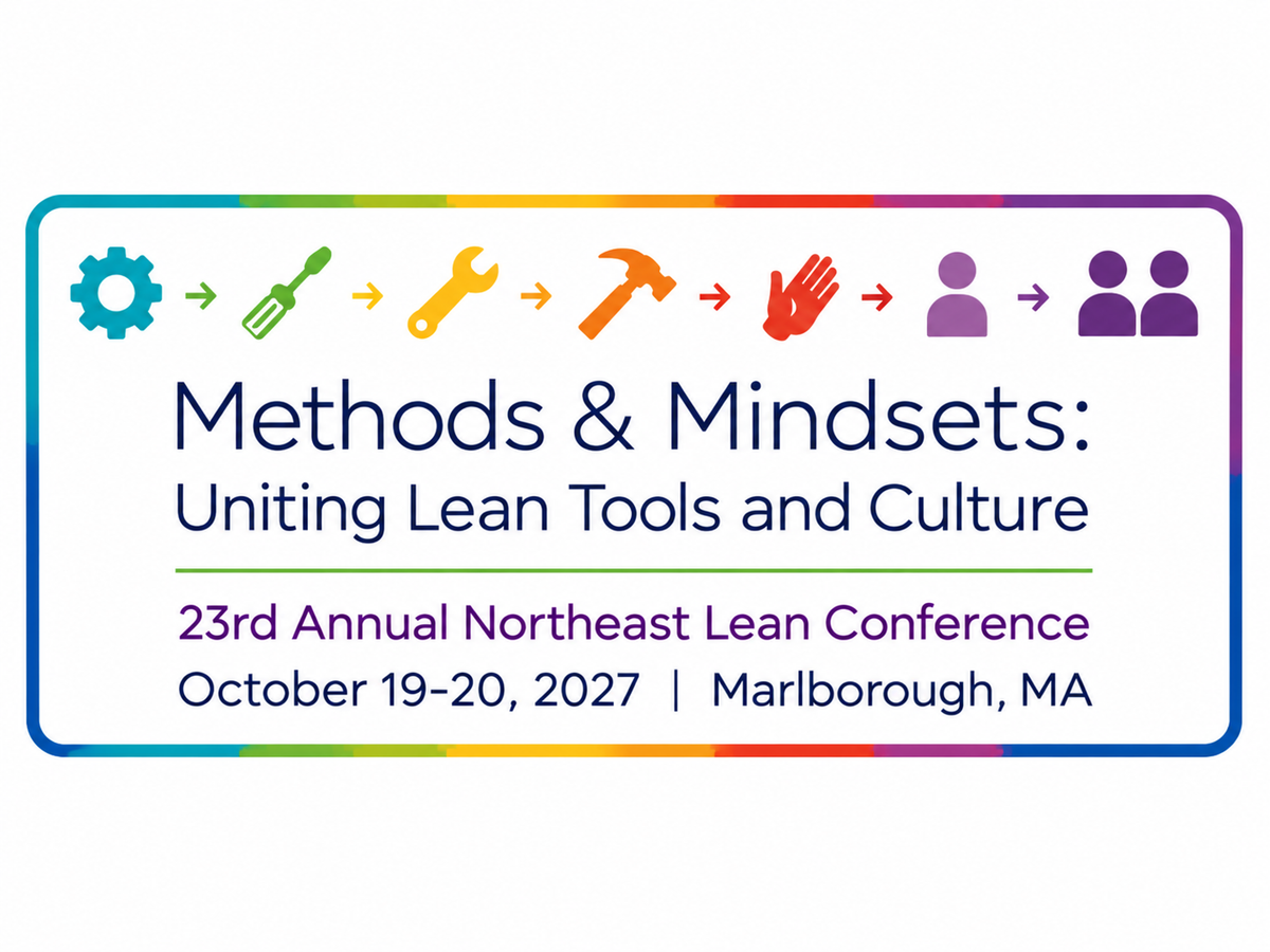 The 2027 Northeast Lean Conference: Wicked Early Bird